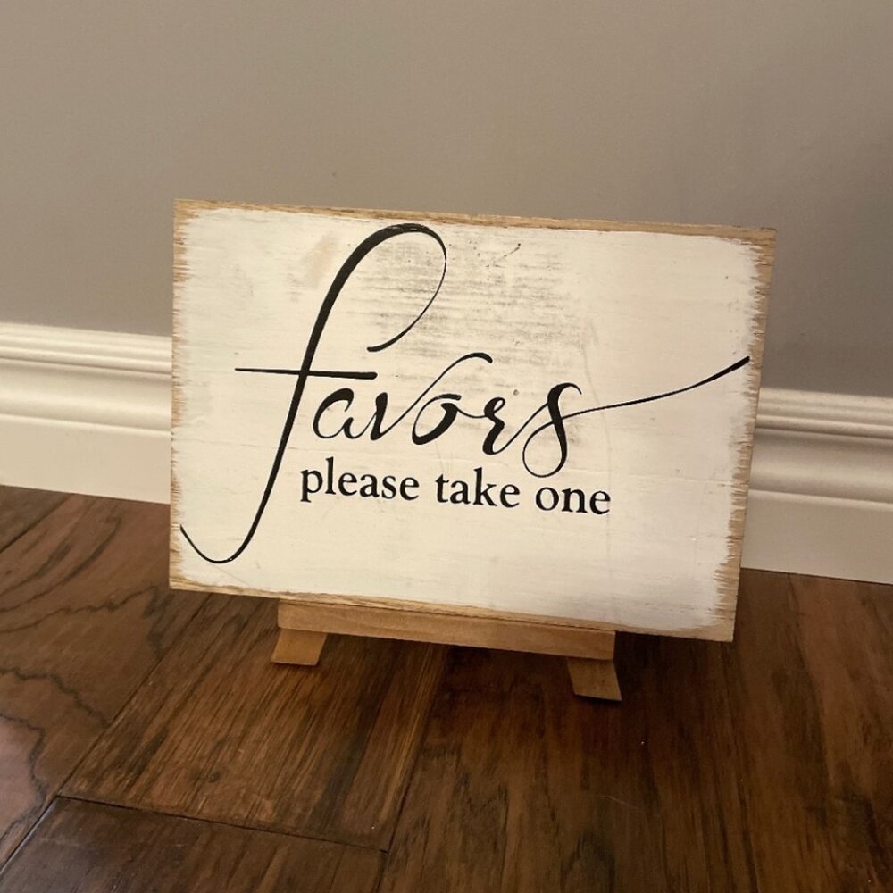 Hobby Lobby White and Black "Favors Please Take One" Wooden Sign